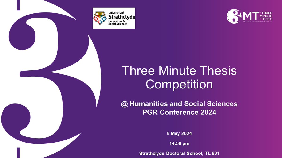 #3MT is coming back to @UniStrathclyde! We are excited to feature the Three Minute Thesis during the #HaSSPGRConference 2024. This will be held on the 8 May 2024 at the Strathclyde Doctoral School! We will meet the finalists soon! #Strathlife #StrathPGR @StrathHaSS @DRGStrath