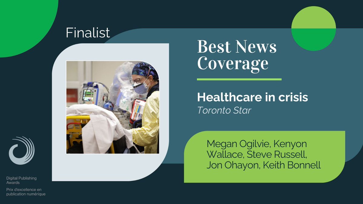 A final nomination in the Best News Coverage category at the #DPA24 for the @torontostar includes their coverage on the healthcare system. Congrats! #DPA24 buff.ly/3W8ZZ0t