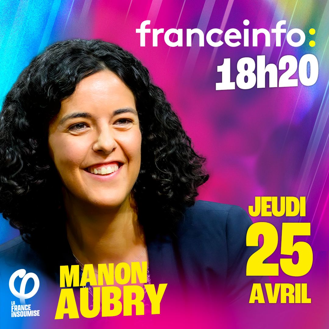 Retrouvez @ManonAubryFr ce soir à 18h20 sur France Info pour réagir au discours de Macron ! #UnionPopulaire