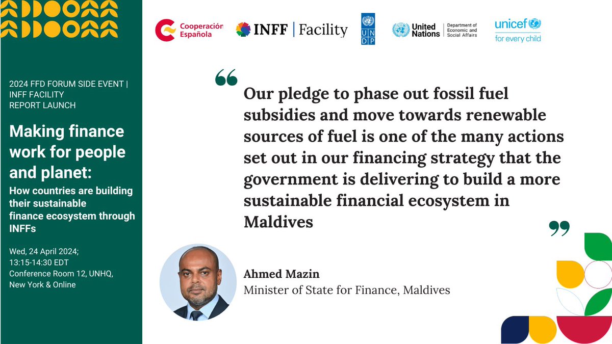 “With assistance from the UNDP, we have implemented SDG budget tagging to enhance transparency in how public funds are directed towards achieving sustainable development goals,” Ahmed Mazin, Min. of State for Finance highlighting 🇲🇻 & @UNDP 🤝at the #INFF side event of FFD forum