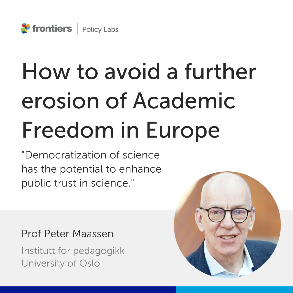 FrontPolicyLabs's tweet photo. Prof Peter Maassen of the University of Oslo @UniOslo warns of a growing threat to Academic Freedom in Europe, as highlighted by recent European Parliament studies. Read the commentary ⬇️ #AcademicFreedom #SciencePolicy #SciPol