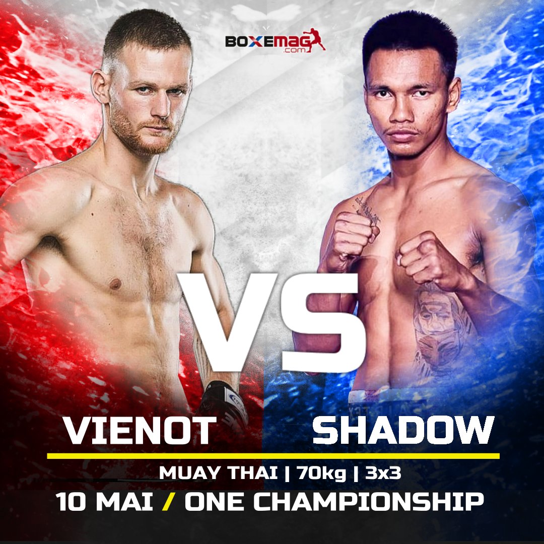 Jimmy Vienot 🇫🇷 de retour au ONE Championship face à Shadow Singmawynn 🇹🇭 lors du #ONELumpinee62 le 10 mai en Thaïlande !