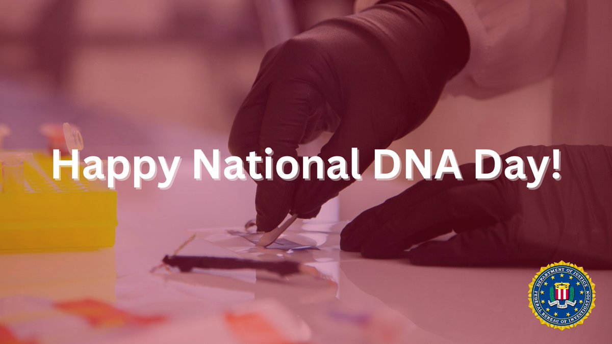 Today is #NationalDNADay! DNA testing helps associate victims and suspects with each other, with evidence items, or with a crime scene. Visit fbi.gov/investigate/ho… to learn about FBI forensics and DNA analysis. #FBI #DNA #Forensics