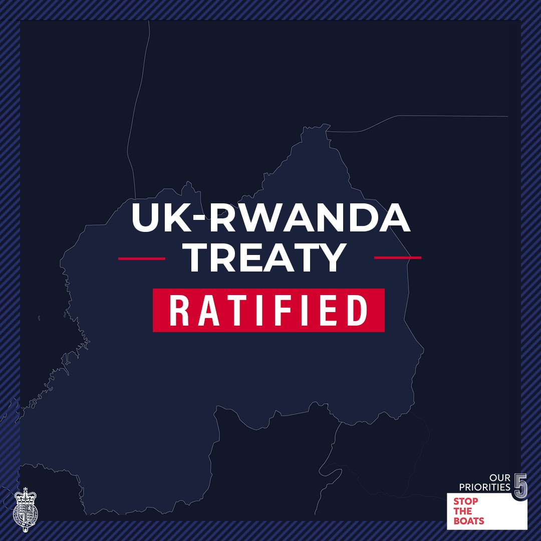 The UK-Rwanda Treaty has been ratified. We said we would do what was necessary to stop the boats, today marks another key step forward.