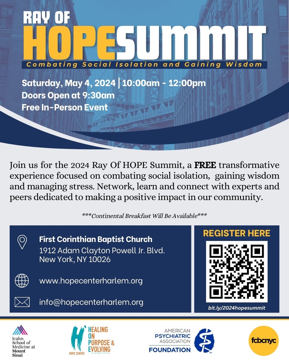 Before the @APApsychiatric Annual Meeting in NYC, join us at the Ray of Hope Summit at the @Hopectrharlem. Hear from experts on combating social isolation and managing stress. Learn more at hopecenterharlem.org. #APA2024 @IcahnMountSinai @PsychFoundation