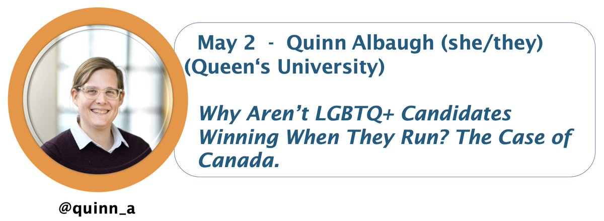 🌟 New Queer Politics Webinar upcoming! 🌈 We are so excited about this: Next Thursday May 2nd, we're thrilled to host @quinn_a (Queens U), diving into her vibrant research on: 'Why Aren’t LGBTQ+ Candidates Winning When They Run?'. 🇨🇦 Don't miss it! 🗓️