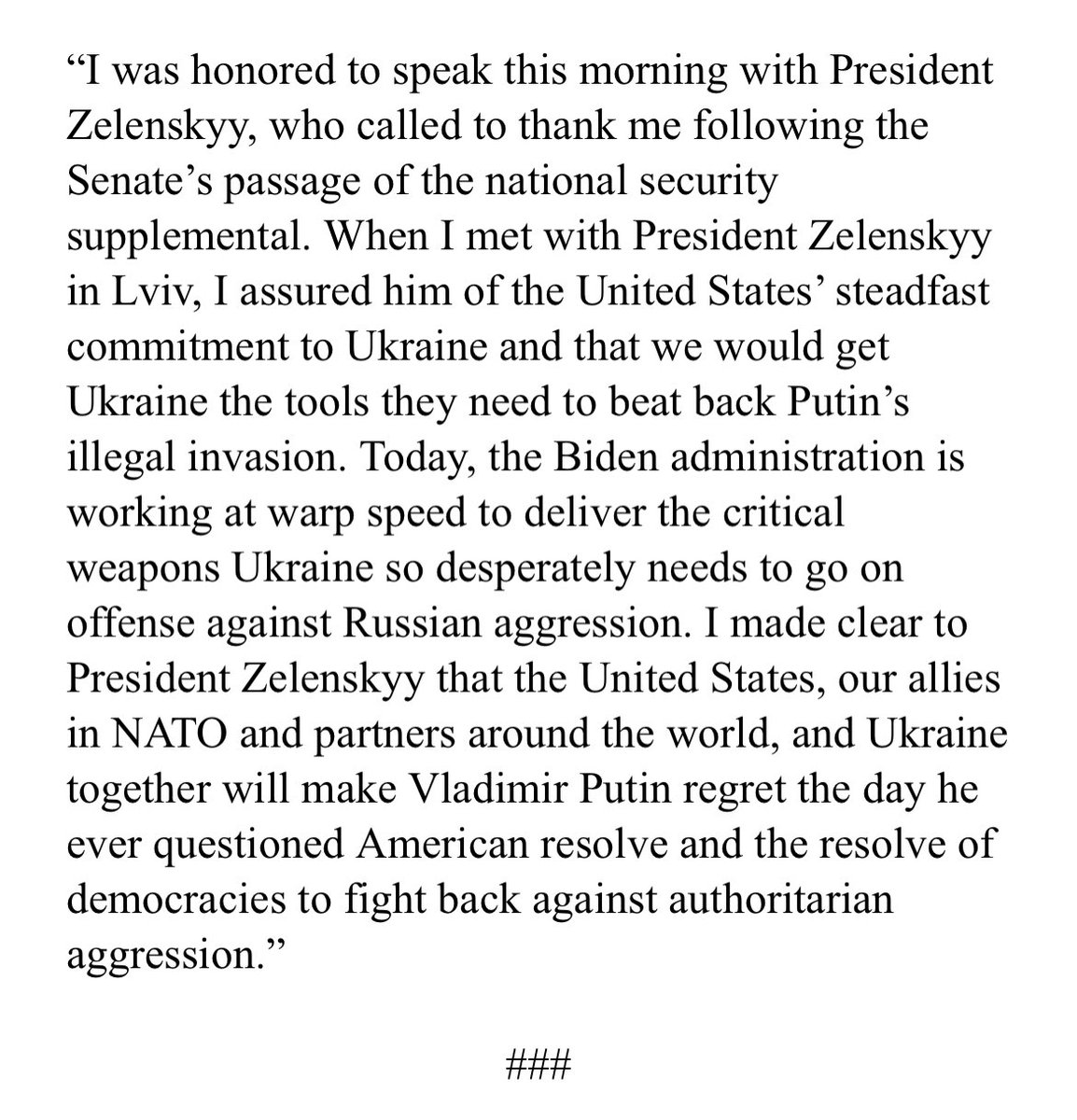 .@SenSchumer spoke with Zelenskyy this morning.