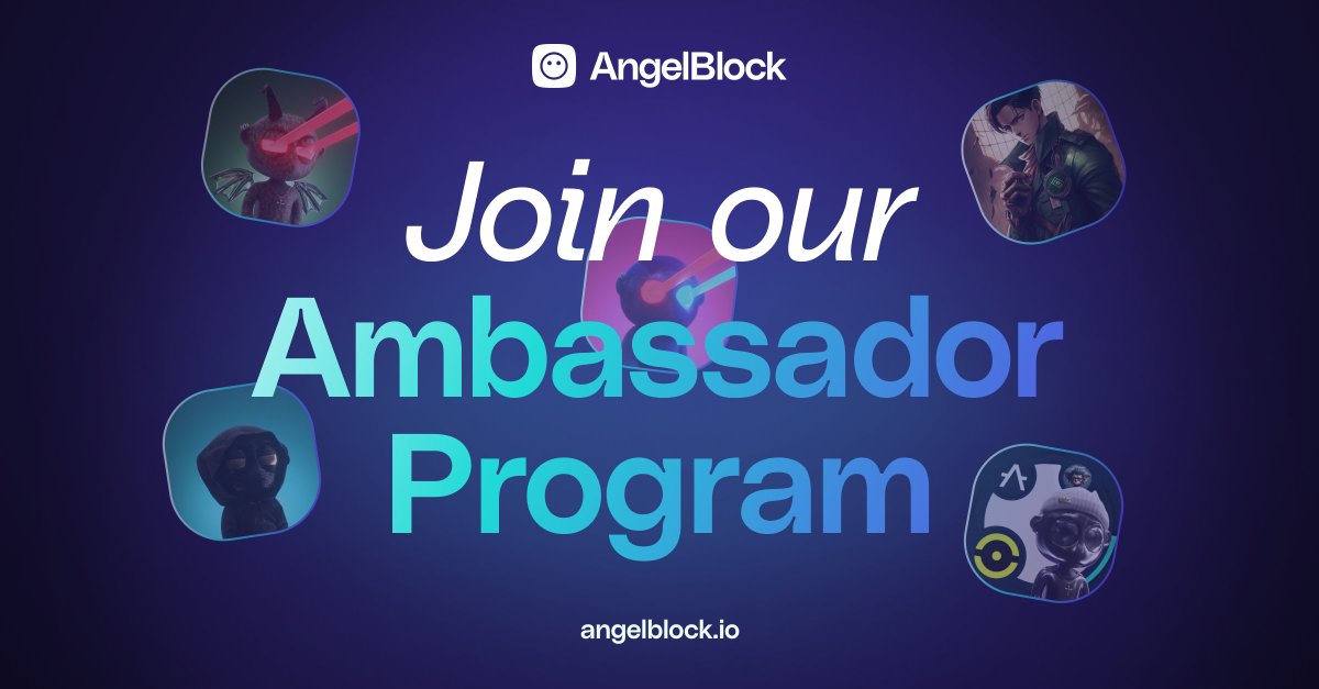 🎉 Interested in becoming an AngelBlock Ambassador? 🎉 Our Ambassador team is growing, and we're seeking passionate community members to join us! Being an AngelBlock Ambassador is about strengthening our community and forging closer connections with like-minded individuals who