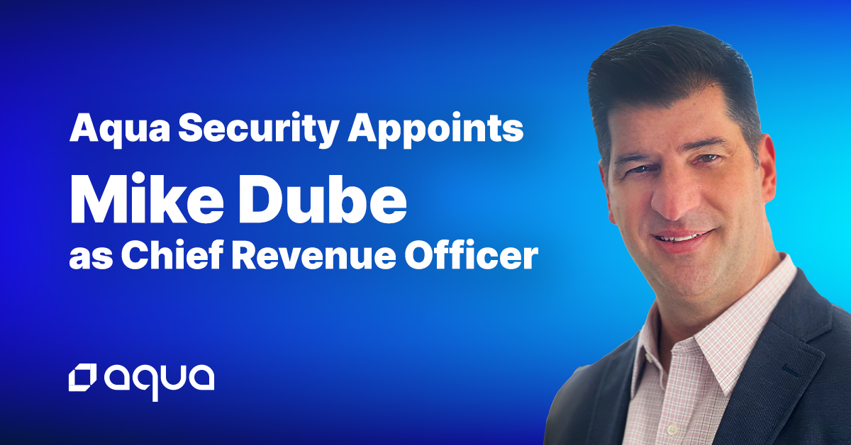 Introducing Michael Dube, our new Chief Revenue Officer (CRO) at #AquaSecurity! 👏 With 20+ years in cybersecurity, Mike's set to elevate our revenue growth and leadership in cloud native security. His passion for customer relationships and track record of results make him the