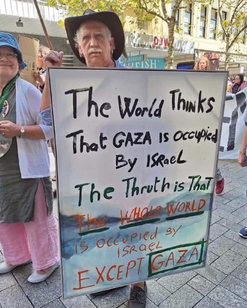 Dünya Gazze’nin israil işgaili altında olduğunu düşünüyor ama doğrusu tüm dünya israil işgali altında, Gazze hariç