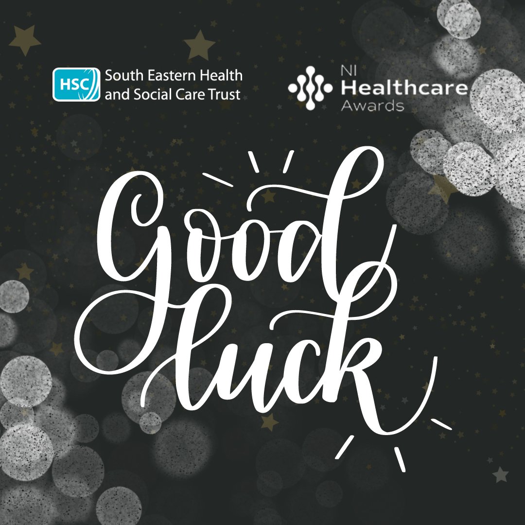 GOOD LUCK to our staff shortlisted for tonight’s NI Healthcare Awards! 🌟🤞 You are all winners in our eyes ❤️