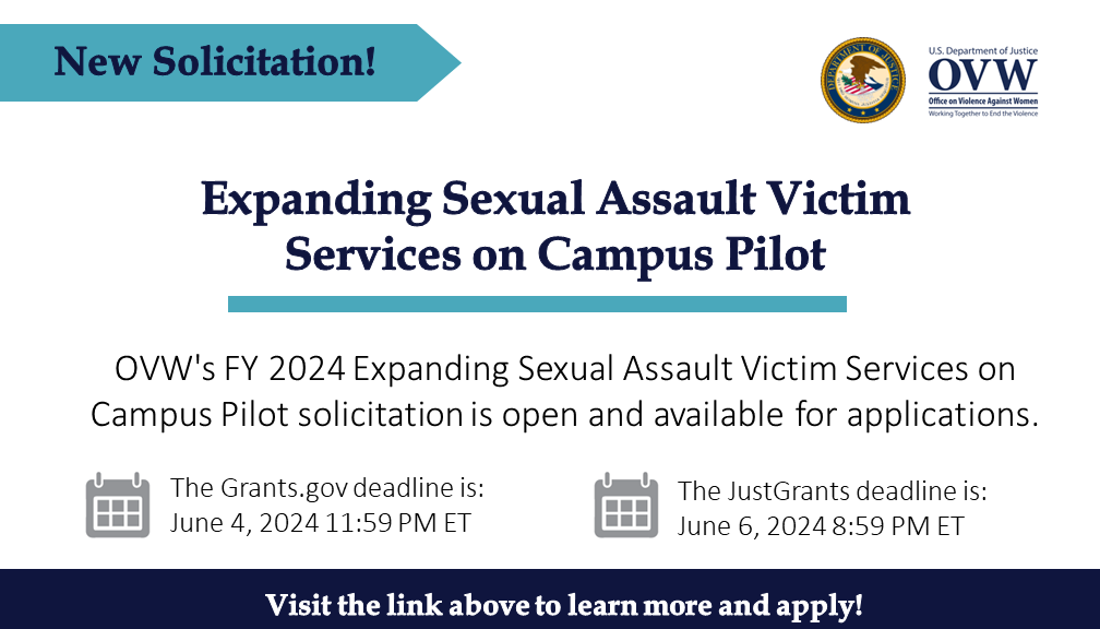 NEW SOLICITATION: Expanding Sexual Assault Victim Services on Campus Pilot This program supports institutions of higher education in expanding access to sexual assault services & to create a promising practice guide for institutions. Learn more and apply: justice.gov/ovw/media/1349…