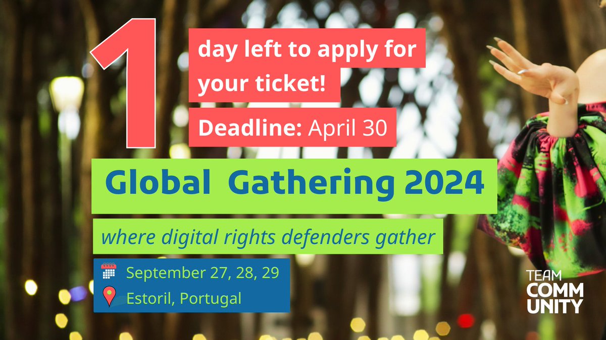 JUST ONE DAY TO APPLY TO THE GLOBAL GATHERING 2024! 📣🌴🎟️ It is taking place from September 27 to 29, in Estoril Portugal and this year we are doubling in size from the 2023 event to around 1,000 participants. Extended deadline: April 30! digitalrights.community/blog/2024-glob…