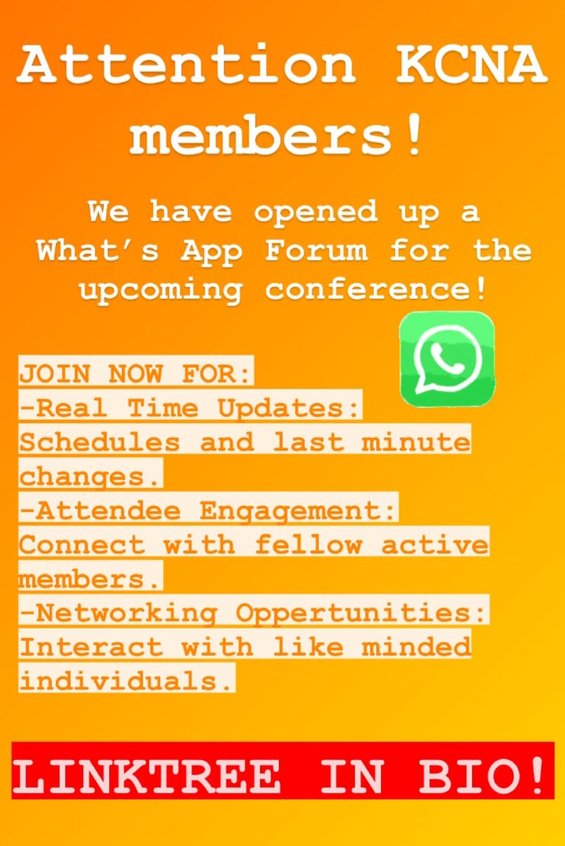 KCNA_Community's tweet photo. KCNA members! Add us on what’s app for conference updates! Click on linktree in bio! https://t.co/f4XKr2DAtM