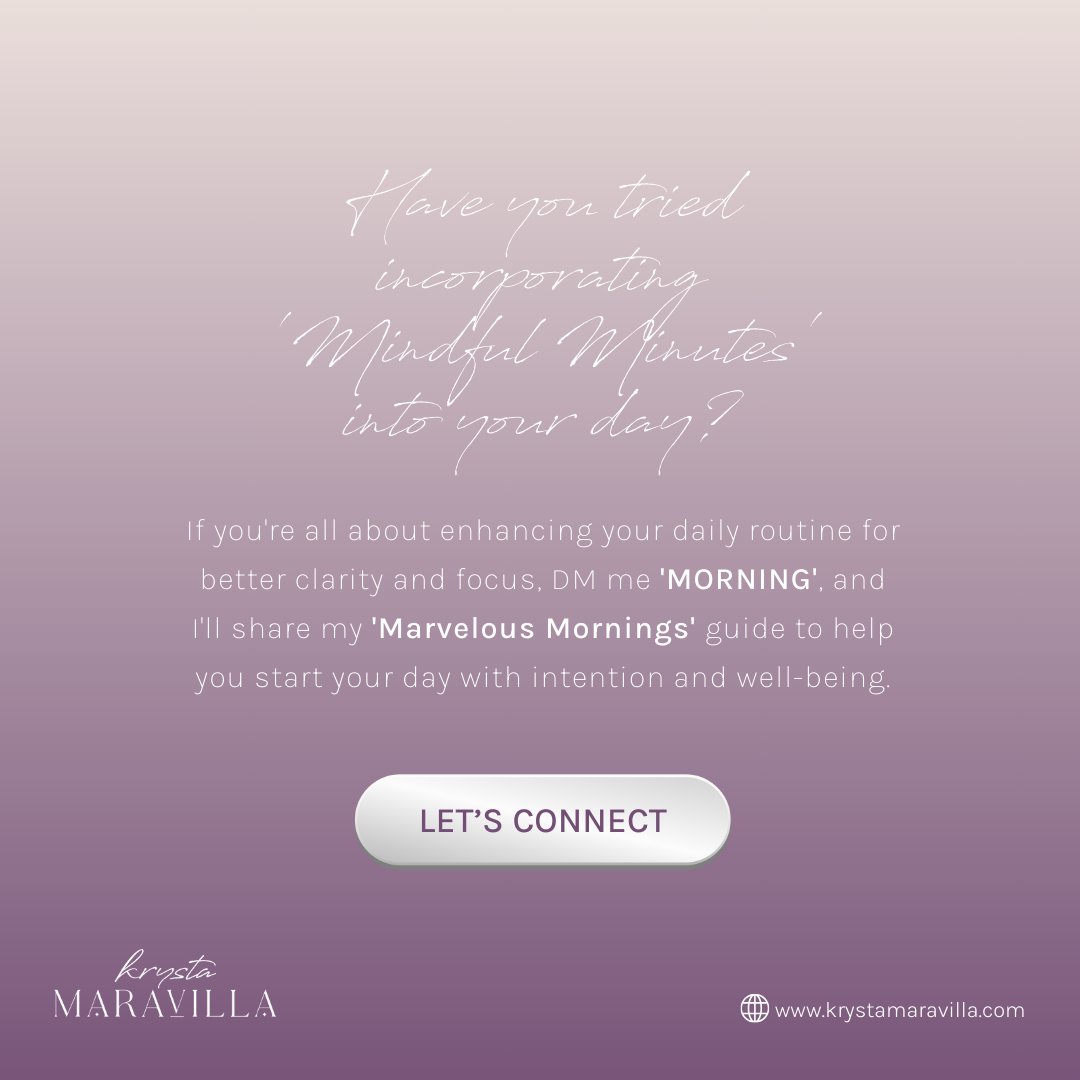 Let's talk daily practices for a big impact. I've found 'Mindful Minutes' to be a game changer for stress reduction and focus. Have you tried it? DM 'MORNING' for my 'Marvelous Mornings' guide! #MindfulMinutes #MorningRoutine #krystamaravilla