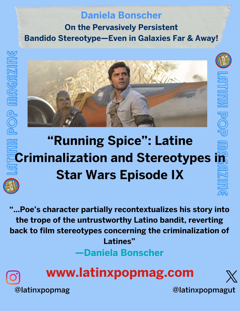 HOT OFF PRESS! Daniela Bonscher Unpacks Star Wars Episode IX and the persistence of the Latino as bandido stereotype. 🤝✨CHECK OUT: LATINXPOPMAG.COM🤝✨@professorlatinx @guategamerphd @dranthonyrramirez @sambina95 @joeyhifi @drmelissacastillo @CarlosGK22