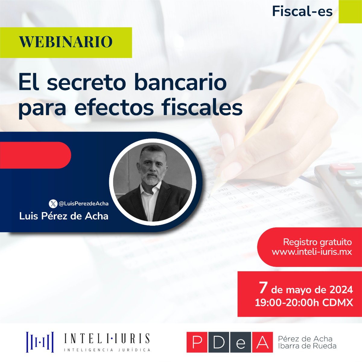 Si te interesa aprender más sobre el secreto bancario para efectos fiscales... ¡aparta la siguiente fecha! 📝 7 de mayo 19H @LuisPerezdeAcha impartirá un webinario en el podrás conocer los criterios judiciales más recientes sobre el secreto bancario. 👉 bit.ly/3w8GhqZ