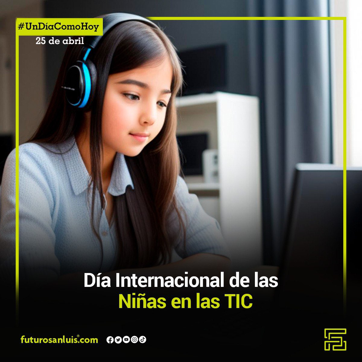 | #UnDíaComoHoy | Cada cuarto jueves de abril se celebra el #DíaInternacionalDeLasNiñasEnLasTIC con el objetivo de alentar a las niñas y mujeres a considerar la posibilidad de orientar sus estudios al campo de las carreras tecnológicas. #ElFuturoEsHoy