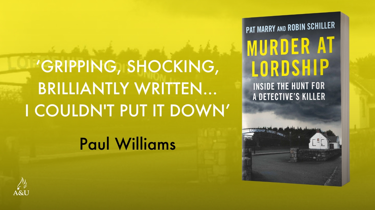 The definitive account of one of the most shocking crimes of the century. 'Gripping, shocking, brilliantly written... I couldn't put it down' Paul Williams Murder at Lordship by @Patrickmarry2 and @11SchillRob, published this Thursday. @easons: easons.com/murder-at-lord…