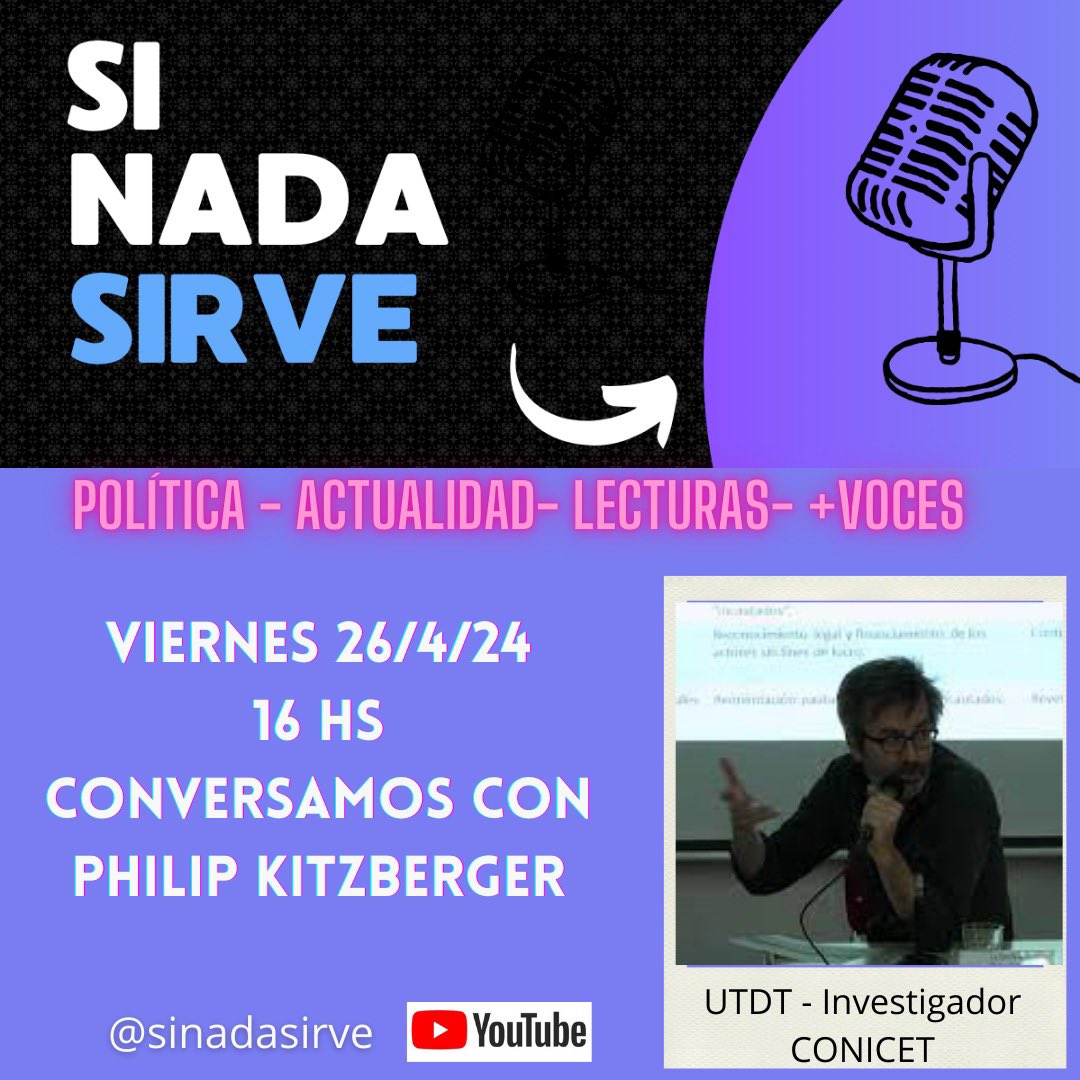 🎙️SI NADA SIRVE Viernes 16 hs por Youtube! 📍Este viernes conversamos sobre la protesta social en el gobierno de Milei con Ana Natalucci @ana_natalucci y reflexionamos sobre la situación de la comunidad universitaria con Philip Kitzberger @philipkitz youtube.com/live/Z4_E7HTYm…