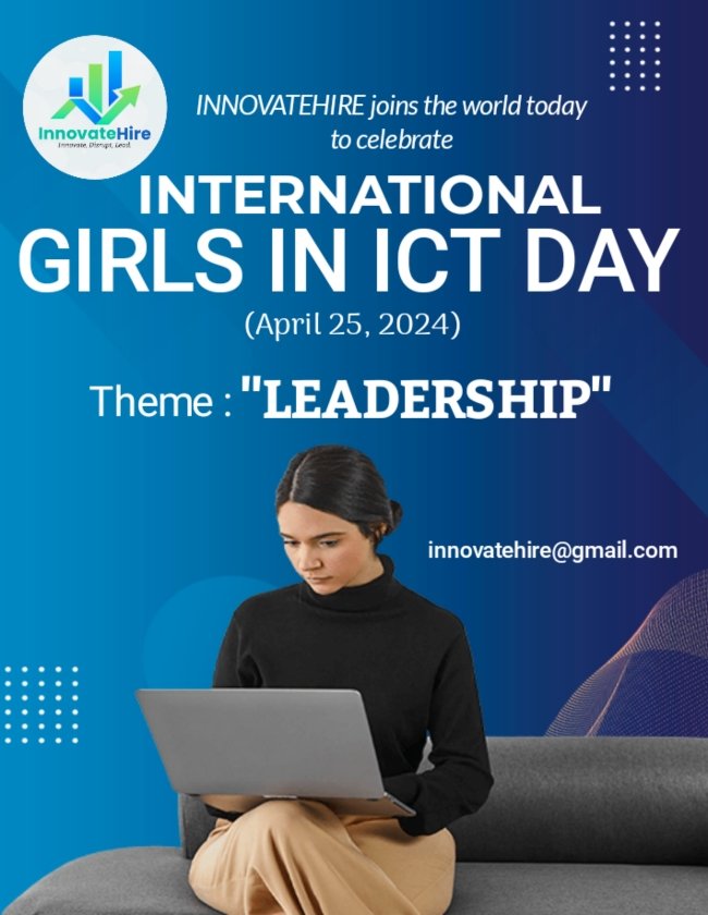 classylassie3's tweet photo. In celebration of International Girls in ICT Day 2024 with the theme '#Leadership', InnovateHire urges all organizations to actively engage in promoting &amp; supporting female leadership in the Information &amp; Communication Technology sector.
#internationalgirlsinICTday #innovateHire https://t.co/lyaScoCbpE