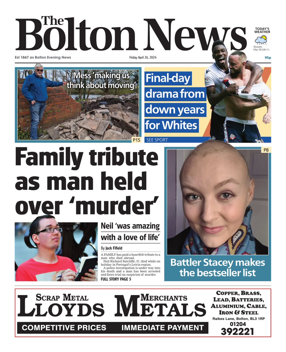 Front page of Friday's @TheBoltonNews📰 

#Bolton #GreaterManchester #BuyAPaper #LocalNewsMatters #Newsquest #BWFC #BoltonWanderers #BoltonNews #BoltonCouncil