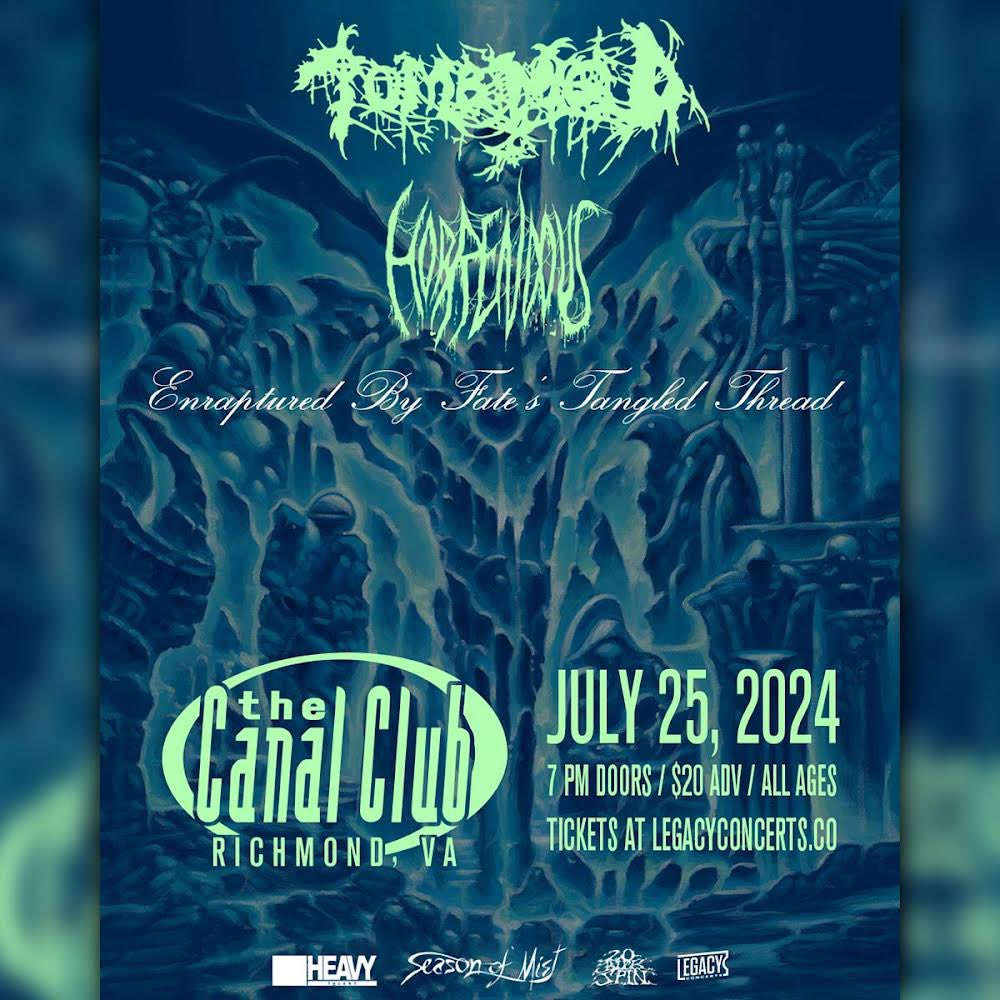 JUST ANNOUNCED: Tomb Mold with special guests Horrendous on July 25 at @TheCanalClub! Tickets on sale Friday at 10AM EST at legacyconcerts.co