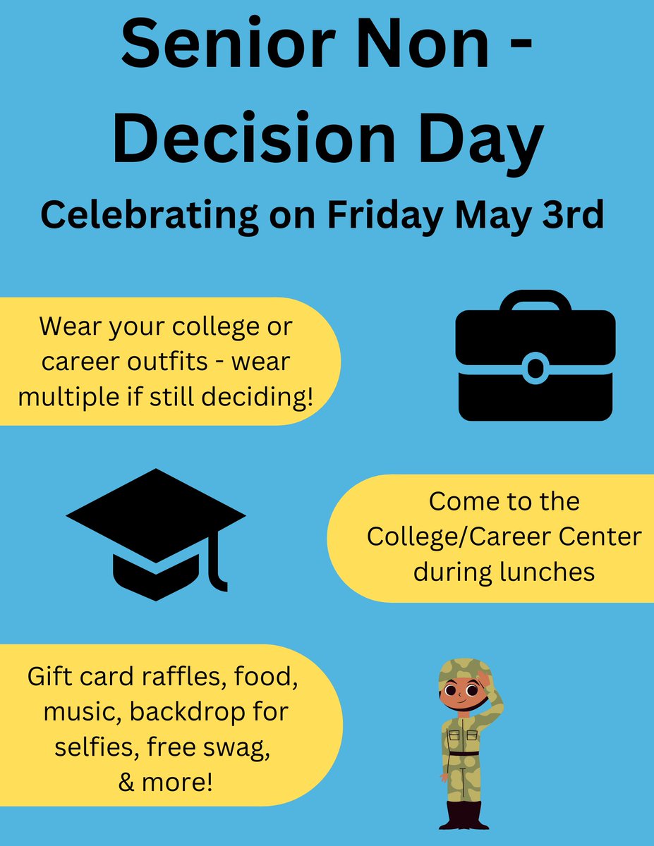 Hey seniors, get excited for our non decision day on May 3rd.