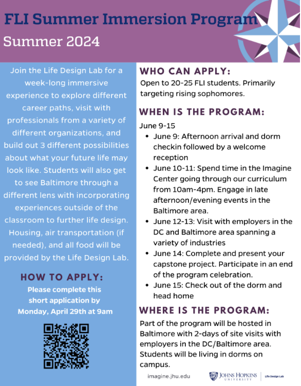 FLI students looking for summer immersive experiences?! Explore employers around the DMV fromJune 9-15 on Homewood campus.. Housing, food, and air transportation will be covered by the Life Design Lab. Apply by April 29th at 9am: ow.ly/Yj3v50RnePX