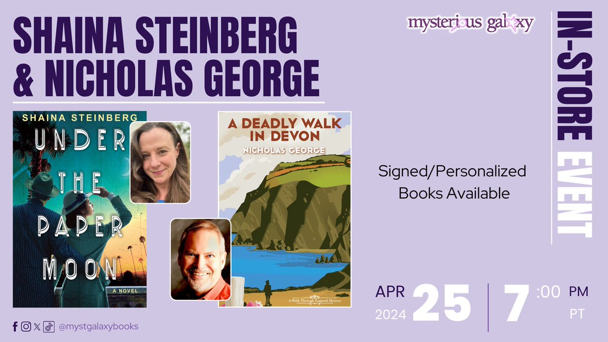 ✨Tonight, at 7 PM PT, we're hosting an In-Store event w/ SHAINA STEINBERG and NICHOLAS GEORGE to discuss UNDER THE PAPER MOON and A DEADLY WALK IN DEVON! Signed/personalized books available! @KensingtonBooks For more info & to register -> buff.ly/3wPwV3i