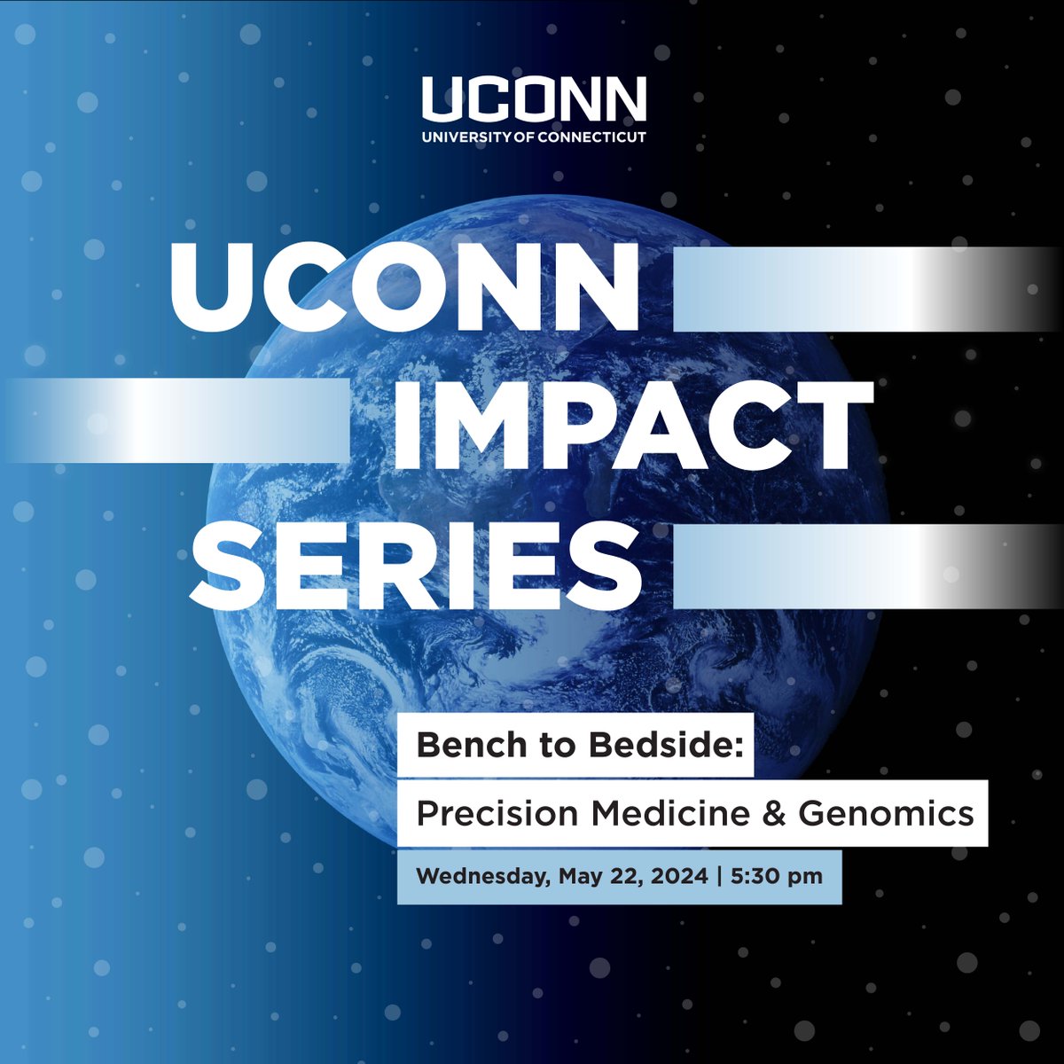 From Bench to Bedside - Precision Medicine & Genomics 📆 May 22 | 5:30 – 7:30 p.m. 📍 UConn Health Cell and Genome Science Building Learn what new approaches to your own healthcare plan may be possible in the coming future! Register: bit.ly/4b8BxRc