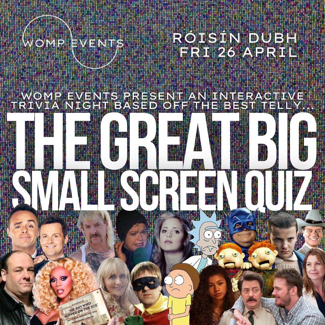 TOMORROW night at Róisín Dubh, another edition of The GREAT BIG SMALL SCREEN Quiz. With dozens of shows referenced throughout and prizes aplenty 📺 Tables for 2 or 4 people here: roisindubh.net/listings/the-g…