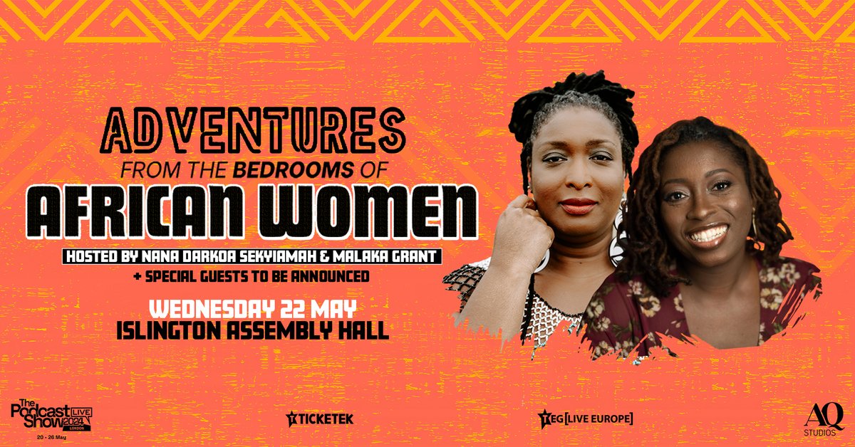Adventures From The Bedrooms Of African Women - Wed 22 May. Nana Darkoa Sekyiamah and Malaka Grant bring their show to London. Along with special guests as they'll explore African women’s experiences of sex, sexuality, pleasure and more! On sale tomorrow orlo.uk/WIykZ