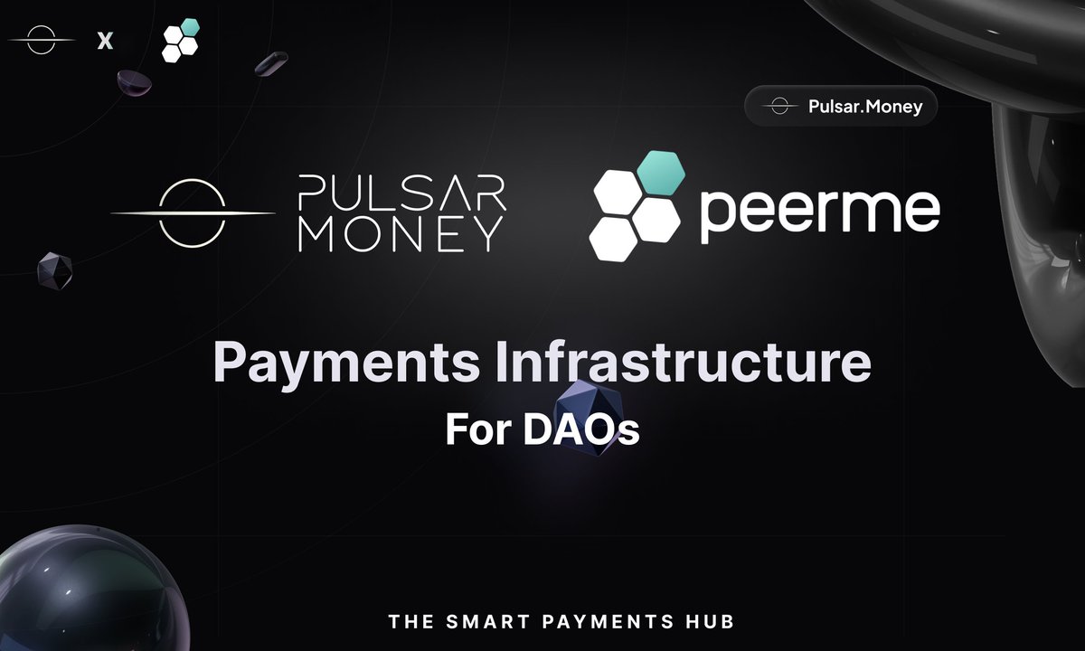 Scaling DAOs via Payments Infrastructure.

Pulsar Money is driving the on-chain organizations powered by MultiSigs and DAOs, adding together with @PeerMeHQ smart payment tools to the DAO Ecosystem.

Working together to expand the DAO framework and offer builders more powerful