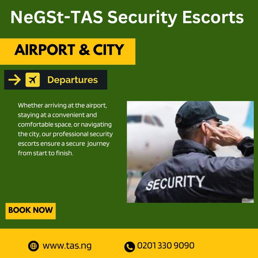 NeGSt-TAS SECURITY ESCORTS!

Ensuring a Secure Journey with NeGSt-TAS Security Escorts! 🌟
NeGSt-TAS has your security covered from start to finish!

0201 330 9090

tas.ng 

#NeGStTAS #SecureJourney #ProfessionalSecurity #TravelSafety 🌐🔐