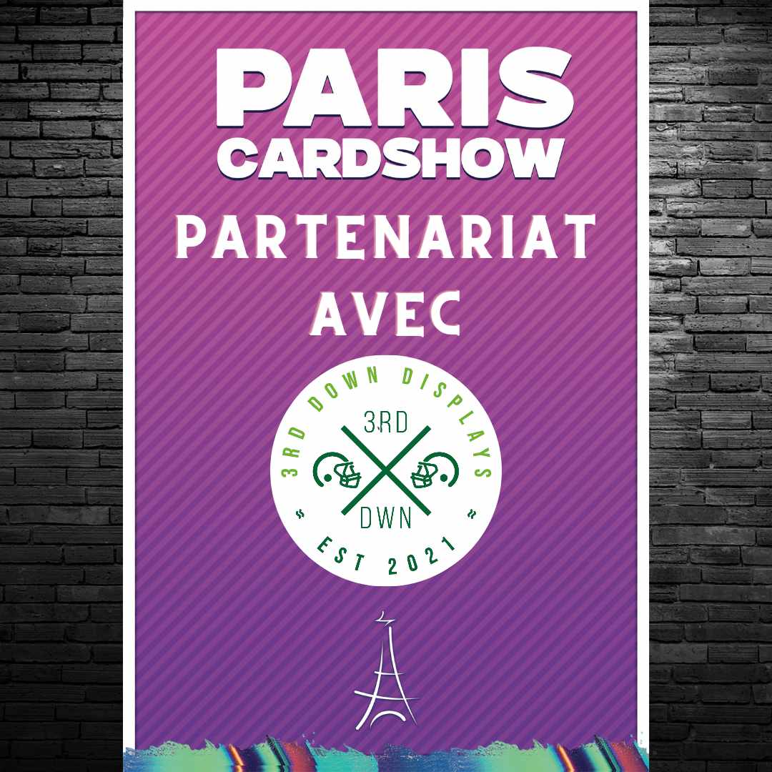 Pour cette troisième édition du Paris Card Show, nous avons le plaisir de vous annoncer un partenariat avec <a href="/3rddowndisplays/">3rd Down Displays</a>. 
3rddowndisplay soutient le Paris Card Show et vous propose un code de réduction de 10% sur leur shop en ligne en utilisant le code promo Paris10.