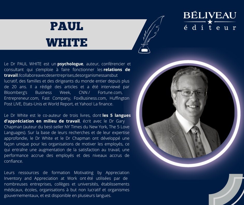 #AuteursExtraordinaires Avez-vous envie de découvrir les 5 langages d'appréciation au travail? Découvrez Paul White!

#AuteursAuthentiques
#AuteursQuébécois
#LivrePalpitant
#LangageAppréciation
#LeaderHumain