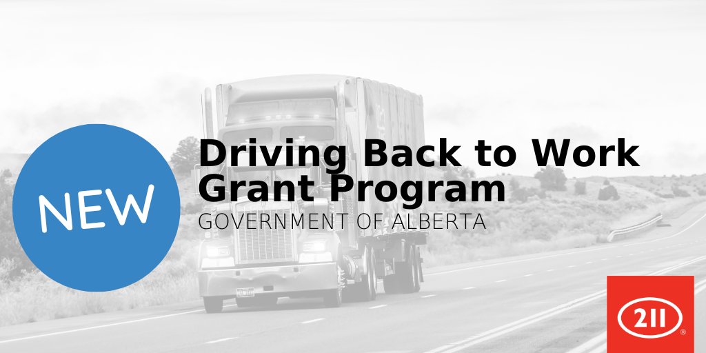 *NEW* listing on 211 Alberta: Driving Back to Work Program via YourAlberta Offering a grant to help you get your Class 1 driver's licence by covering the majority of the training and testing costs needed to start a career in commercial truck driving. ab.211.ca/record/1136166/
