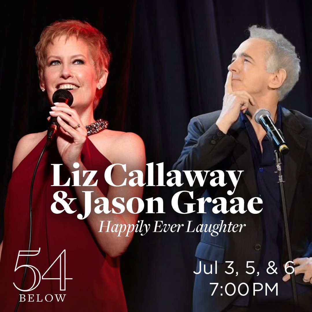 Now on public sale! College pals Liz Callaway (@LizGoesOn) & Jason Graae will reunite with a romantic (but platonic) evening of love songs, high belting, & hilarity, with stories from their 11+ Broadway shows & 35 movies/TV shows. 54below.org/CallawayGraae