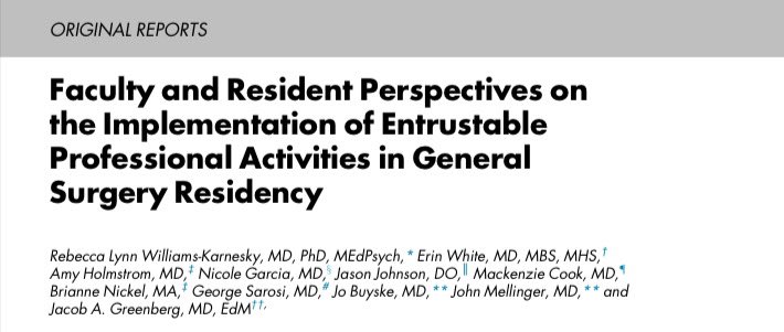 Hot off the press! Results from the EPA best practices working group on implementation of EPAs. #EPAs #SurgEd @AmyHolmstromMD @erinwhite_md @DukeHernia @AmBdSurg @jmellinger58