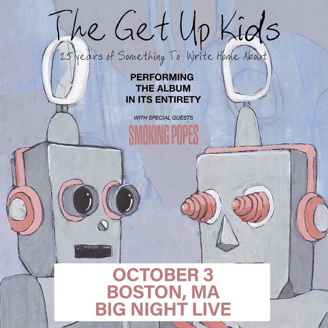 ⚡ @thegetupkids celebrate 25 years of 'Something To Write Home About' at #BigNightLive on October 3rd! Presale starts at 1 PM with code 'TGUKBNL', General Onsale Tomorrow at 12 PM! ticketmaster.com/event/0100608D…