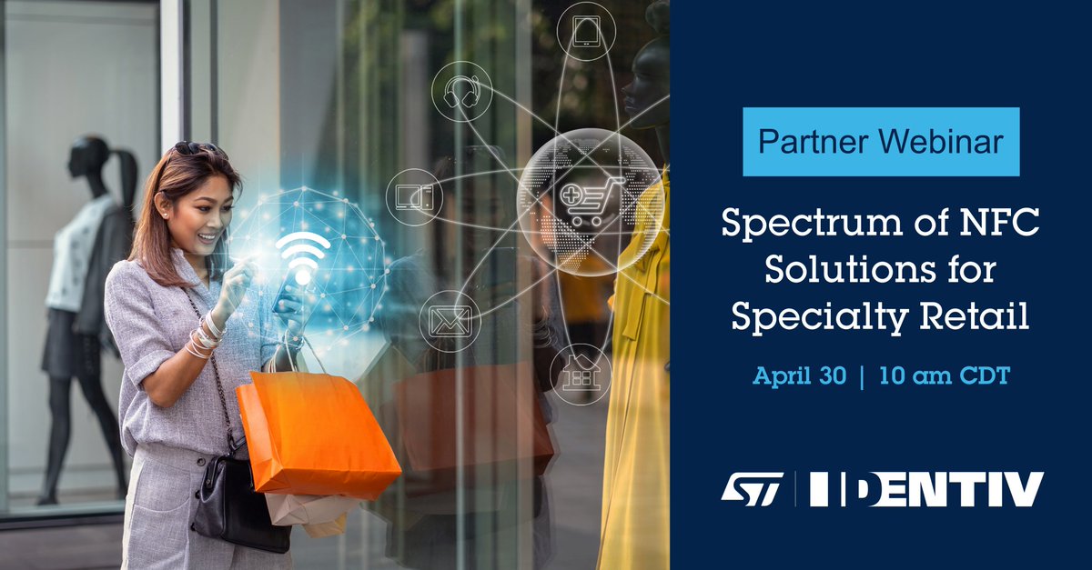 ST_World's tweet image. 👩🏻‍💻Don&apos;t miss our partner webinar hosted by Identiv on Apr 30 as we explore the comprehensive NFC solutions offered for specialty retail.  

Register here ➡️ spkl.io/601742YUd

#NFC #NFCsolutions #NFCtags #IdentivIoT #SpecialtyRetail