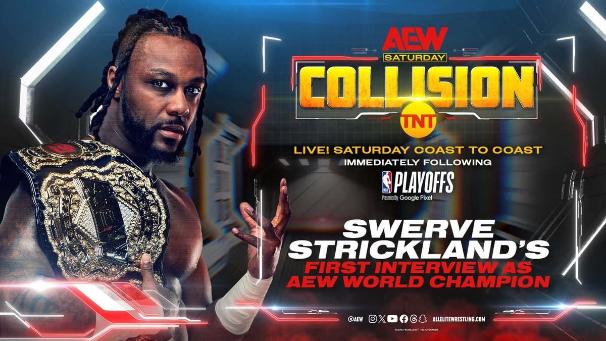 Your NEW #historic @AEW World Champion @swerveconfident kicks off #AEW Collision with his FIRST Live Interview since #AEWDynasty, THIS Saturday, IMMEDIATELY following @nba coverage on TNT! Live Coast to Coast following the NBA!