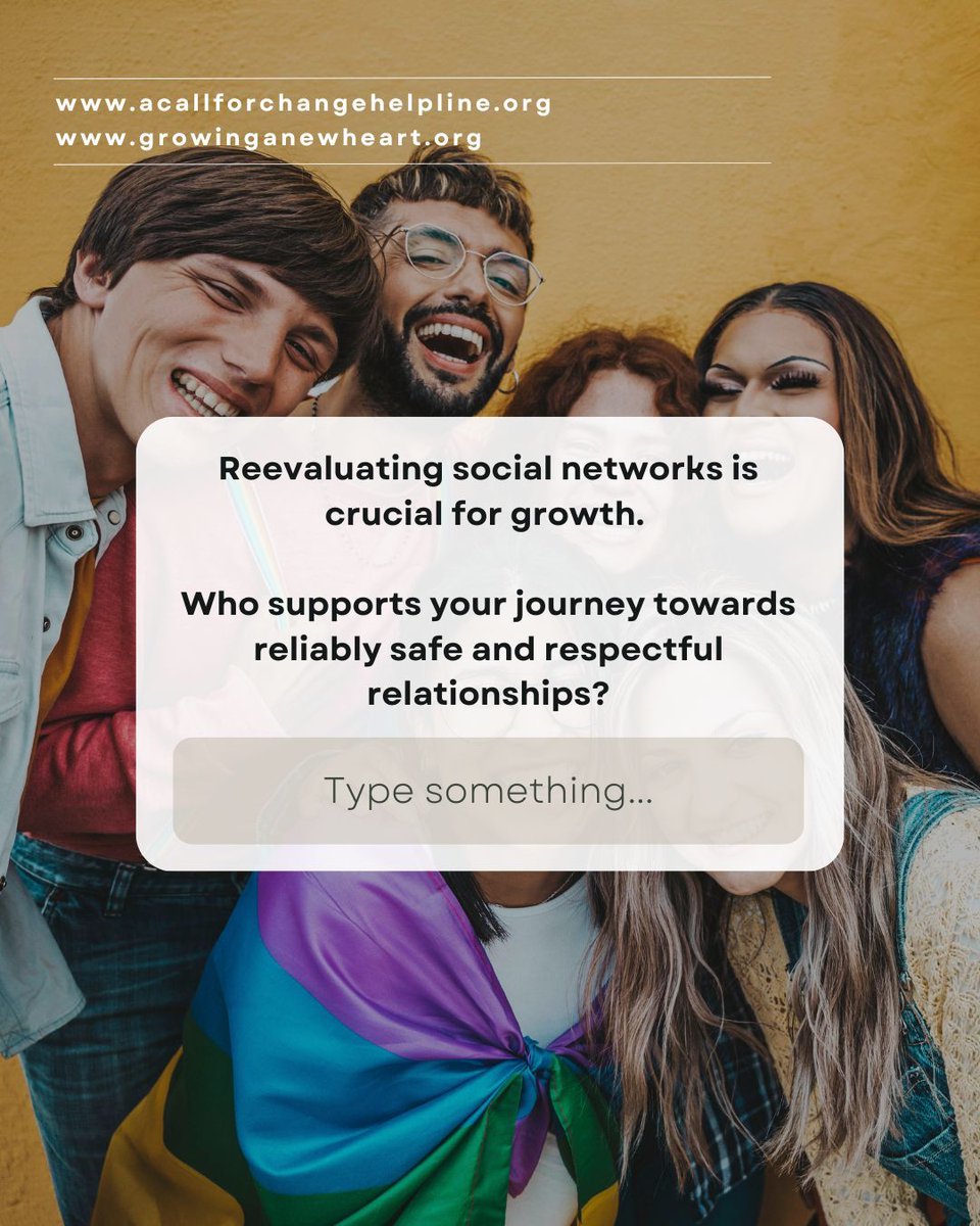 Reevaluating social networks is crucial for growth.

Who supports your journey towards reliably safe and respectful relationships? 

------
#ACallForChangeHelpline #domesticviolenceawareness #consenteducation #abuseprevention #violenceprevention #growinganewheart