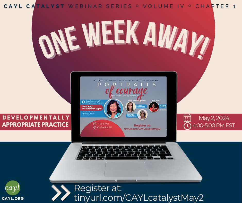 The countdown is on - we're ONE WEEK AWAY from our next #CAYLCatalyst episode. Don't miss your chance to hear this incredible panel take a deep dive into Developmentally Appropriate Practice! tinyurl.com/mrxfwvr9