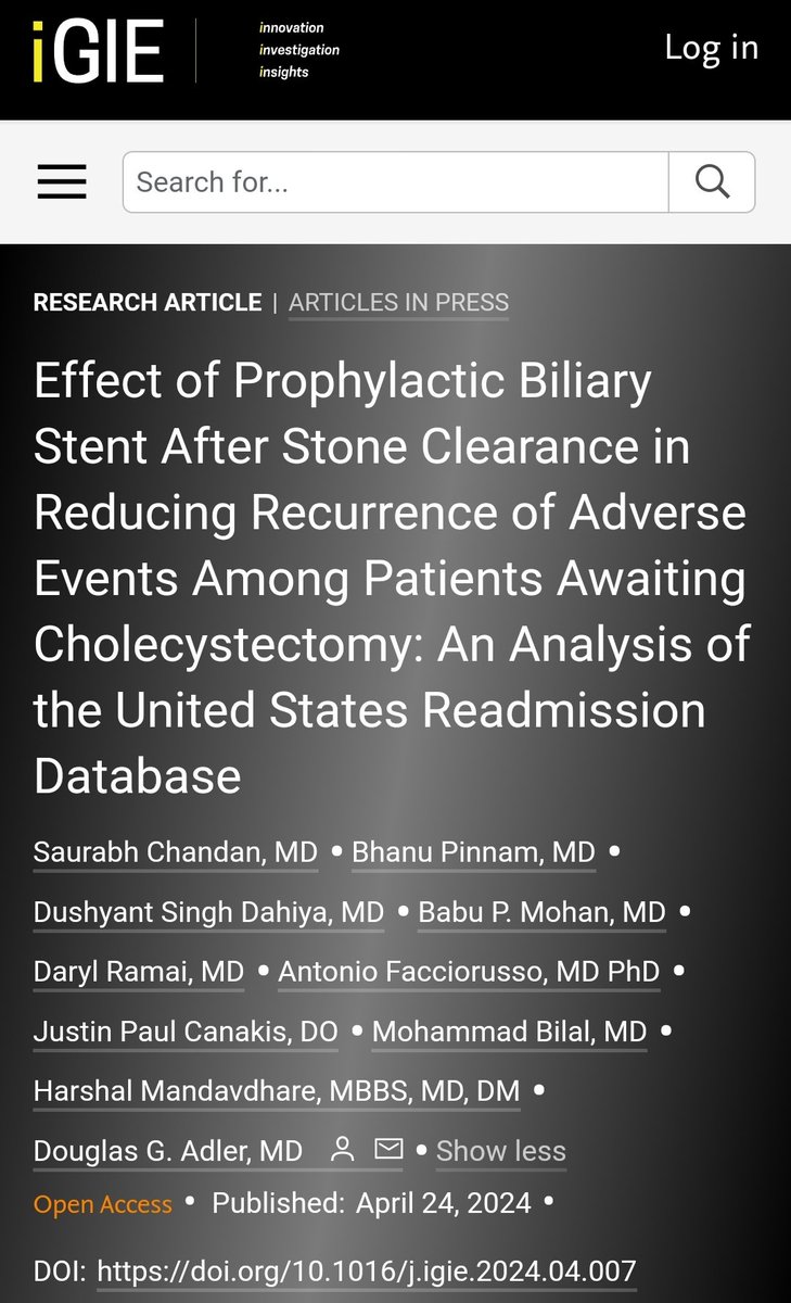 🌟New Pub🌟
Effect of Prophylactic Biliary Stent in ⬇️AEs Amongst Pts awaiting CCY-To stent or not⁉️📊@iGIEjournal

igiejournal.org/article/S2949-…

@SChandanMD @BhanuPinnam @BabuPMohan2 @DarylRamai @AntonioFaccior6 @BilalMohammadMD @HMandavdhare @DouglasAdlerMD #GITwitter #MedTwitter