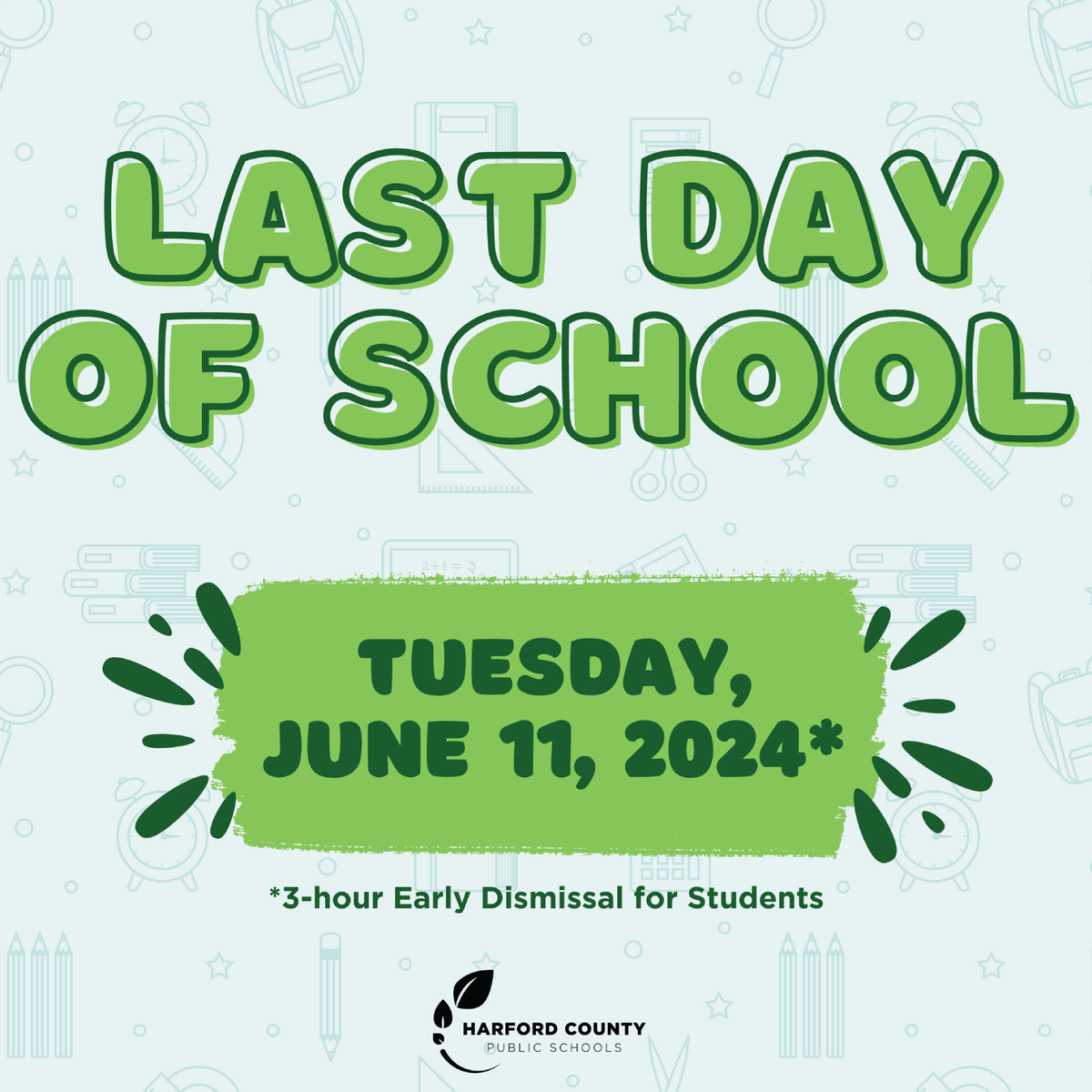 The last day of school is currently scheduled for Tuesday, June 11, 2024. As previously approved, the last day of school will be an early dismissal. That means, June 11 will be an early dismissal- NOT June 5! The last day of school for prekindergarten is Friday, June 7, 2024.