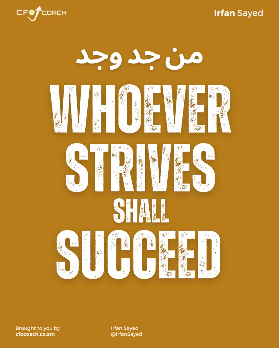 thecfocoach's tweet photo. The Arabic proverb highlights a timeless truth: No amount of talent, skill, money, or luck can surpass the enduring value of hard work. https://t.co/PPw6VPplxC