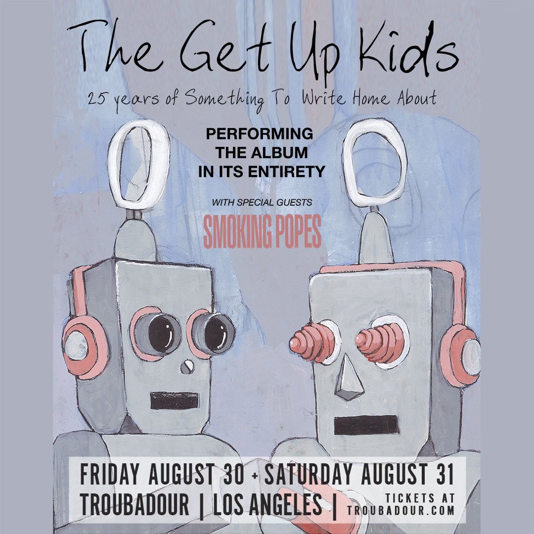 JUST ANNOUNCED: @thegetupkids are back at the Troubadour w/ special guest @smoking_popes for two special nights on August 30th and 31st⚡️ Tickets on sale TOMORROW at 9am pst!