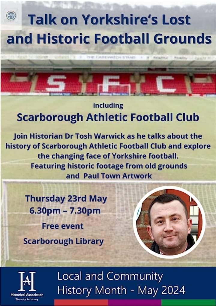 Yorkshire's Lost and Historic Football Grounds - a Local and Community History Month talk at Scarborough Library inspired by the homes of the beautiful game in 'God's Own Country'. The event is free to attend, tickets here eventbrite.co.uk/e/yorkshires-l…
